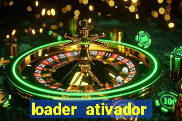 loader ativador windows 7